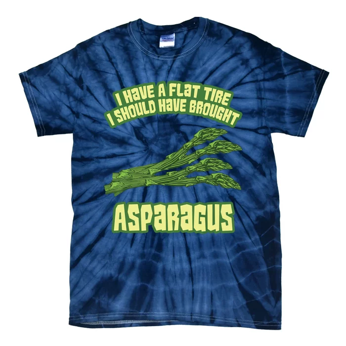 I Have Flat Tire I Should Have Brought Asparagus Vegan Funny Tie-Dye T-Shirt