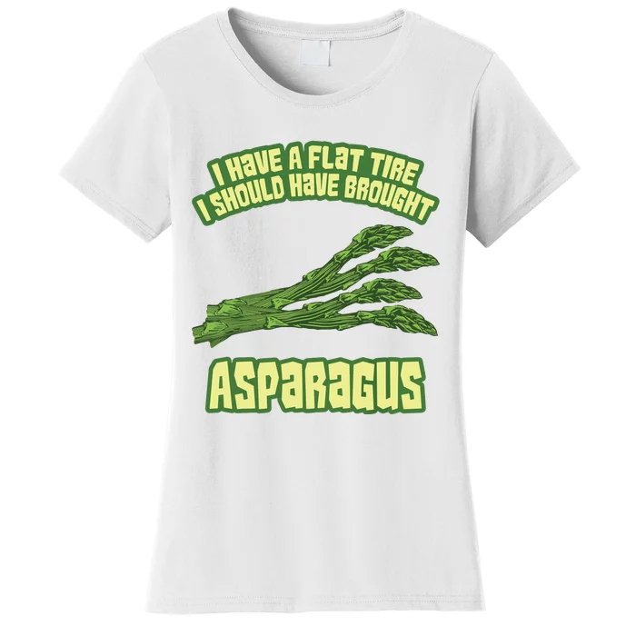 I Have Flat Tire I Should Have Brought Asparagus Vegan Funny Women's T-Shirt