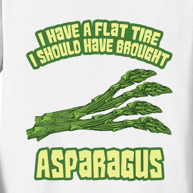 I Have Flat Tire I Should Have Brought Asparagus Vegan Funny Kids Long Sleeve Shirt