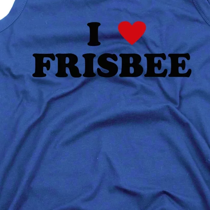 I Heart Frisbee Player I Love Frisbee Gift Tank Top