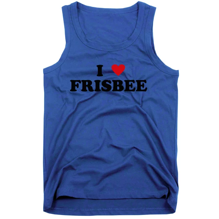 I Heart Frisbee Player I Love Frisbee Gift Tank Top