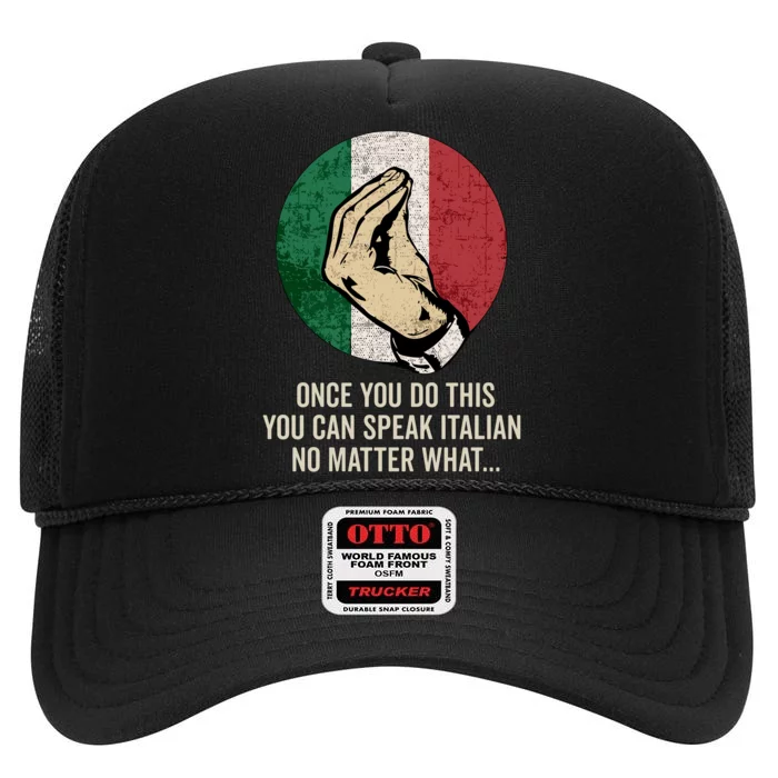 Italian Hand Gesture Italia Italy Italiano Flag High Crown Mesh Trucker Hat