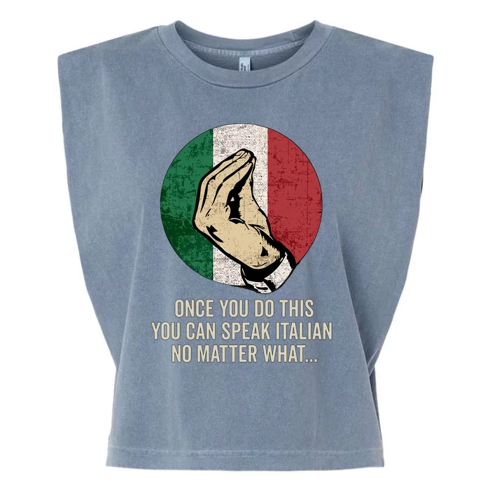 Italian Hand Gesture Italia Italy Italiano Flag Garment-Dyed Women's Muscle Tee