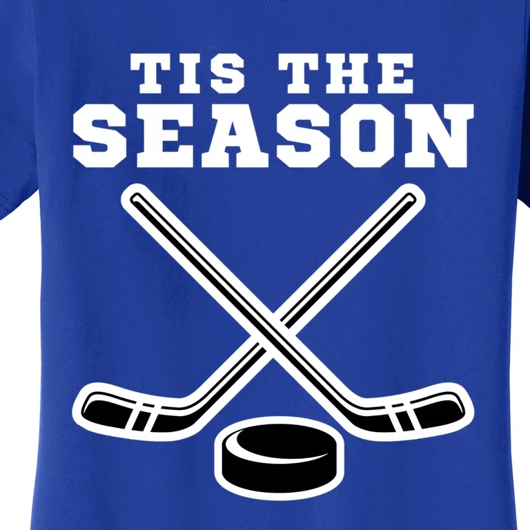 Ice Hockey Game Tis The Season Big Game Of Day Sport Gift Women's T-Shirt