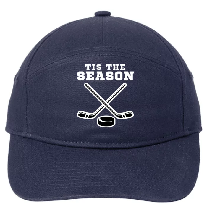 Ice Hockey Game Tis The Season Big Game Of Day Sport Gift 7-Panel Snapback Hat