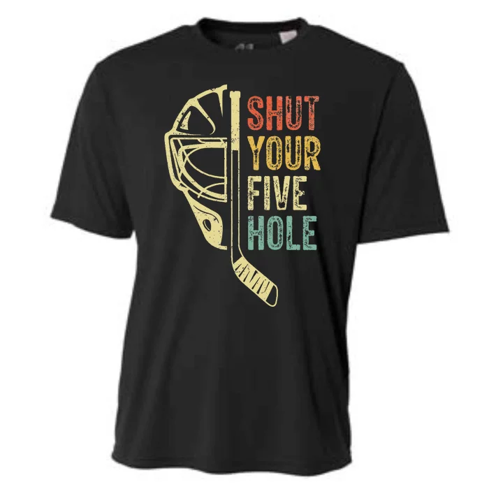 Ice Hockey Goalie Shut Your Five Hole Cooling Performance Crew T-Shirt