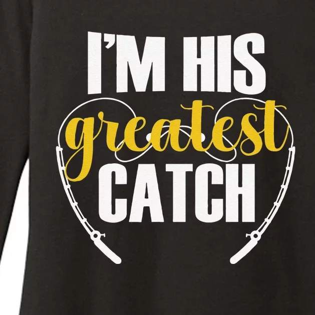 IM His Greatest Catch Funny Fishing Couple Husband Wife Womens CVC Long Sleeve Shirt