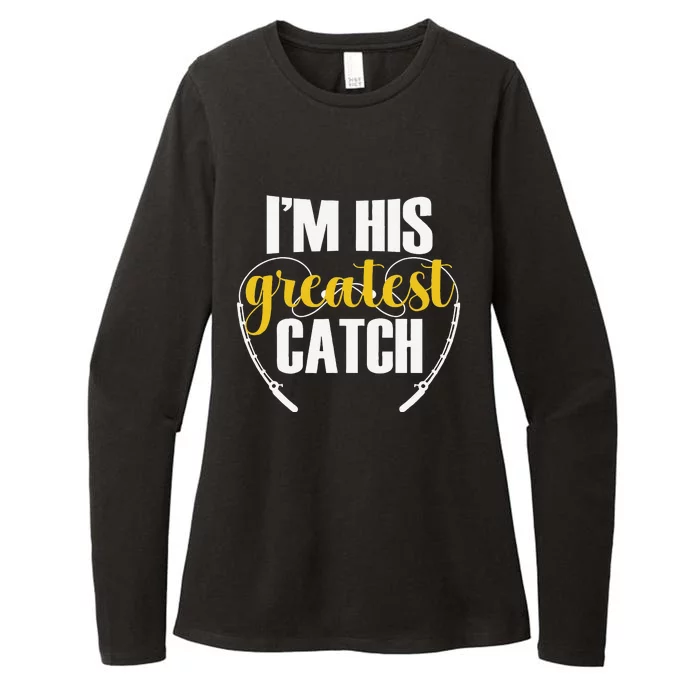 IM His Greatest Catch Funny Fishing Couple Husband Wife Womens CVC Long Sleeve Shirt