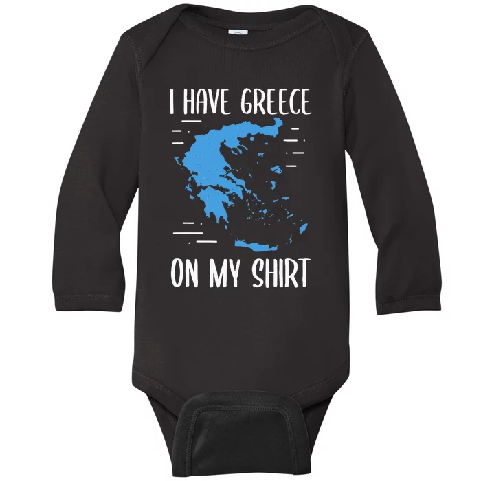 I Have Greece On My Geographer Geography Teacher Baby Long Sleeve Bodysuit