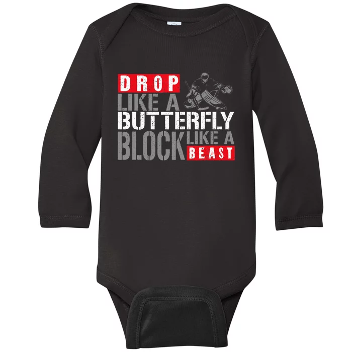 Ice Hockey Goalie Vintage Goalkeeper Drop Like A Butterfly Baby Long Sleeve Bodysuit