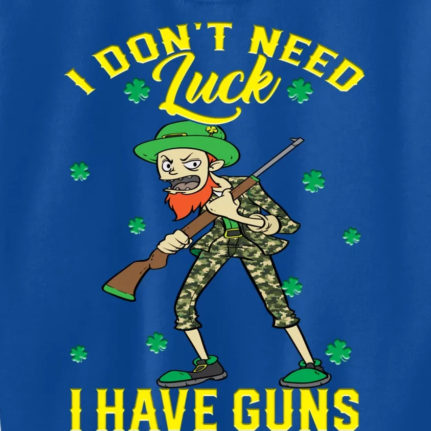 I Have Guns Happy St Hatrick's Day Hunting Gift Kids Sweatshirt