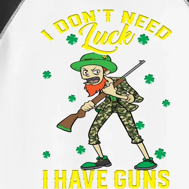 I Have Guns Happy St Hatrick's Day Hunting Gift Toddler Fine Jersey T-Shirt