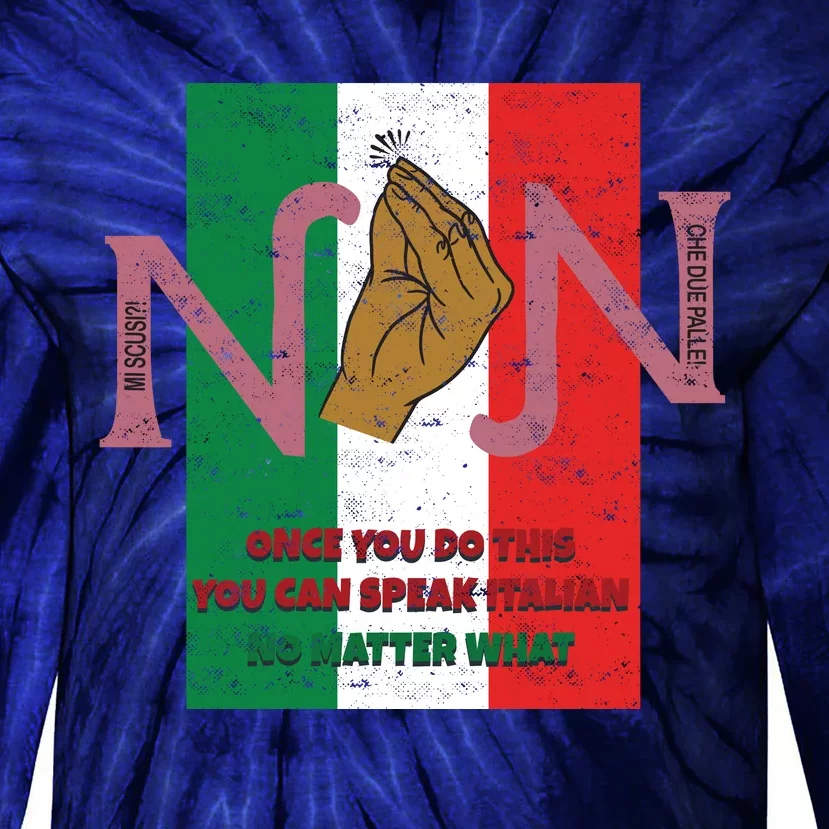 Italian Hand Gesture Tie-Dye Long Sleeve Shirt