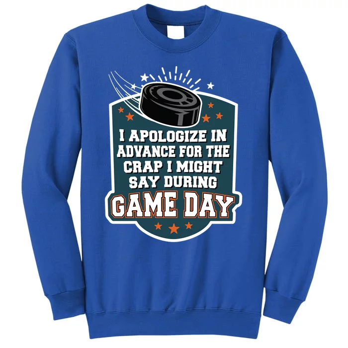 Ice Hockey Game Day For Ice Hockey Fans Cute Gift Tall Sweatshirt