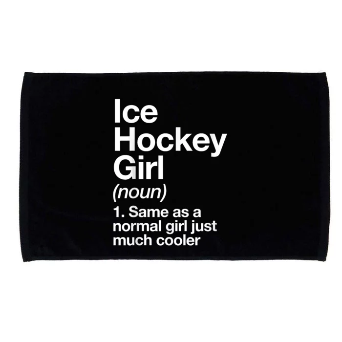 Ice Hockey Girl Definition Funny Microfiber Hand Towel