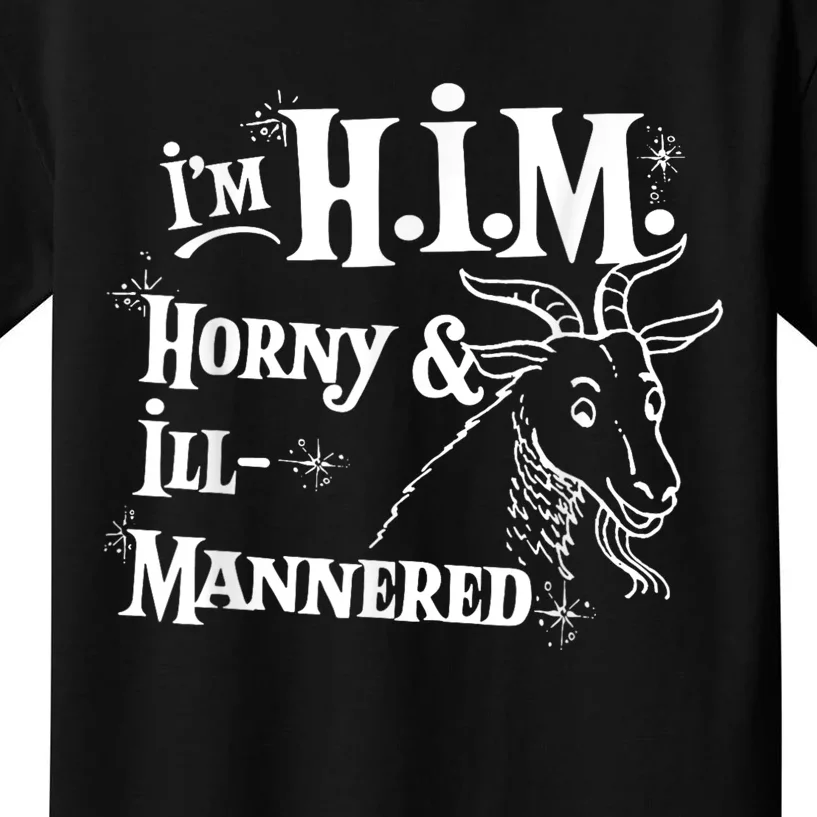 Im H.I.M Horny & Ill Mannered Funny Kids T-Shirt