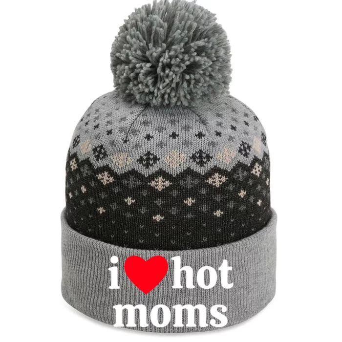 I Heart Hot Moms Gift The Baniff Cuffed Pom Beanie