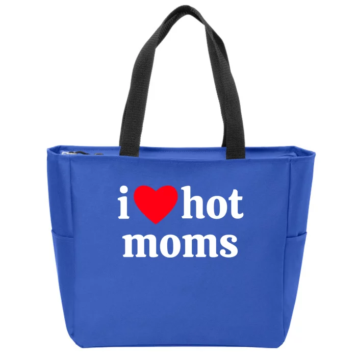 I Heart Hot Moms Gift Zip Tote Bag