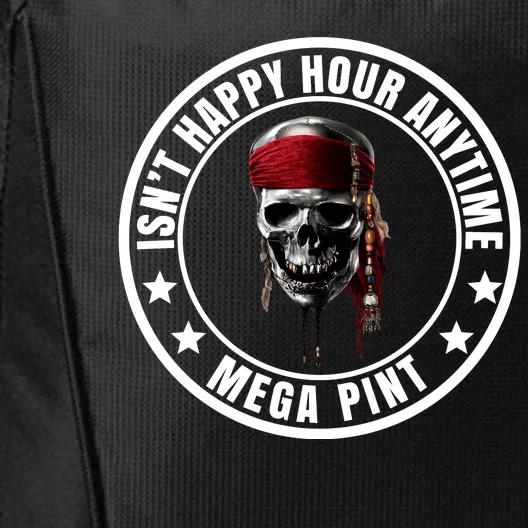 Isn't Happy Hour Anytime Mega Pint Pirate City Backpack