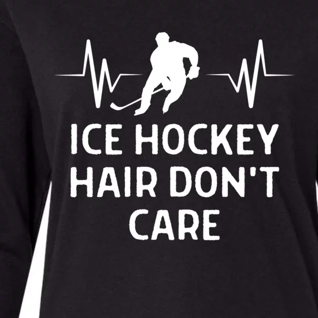 Ice Hockey Hair DonT Care Outfit Gift Womens Cotton Relaxed Long Sleeve T-Shirt