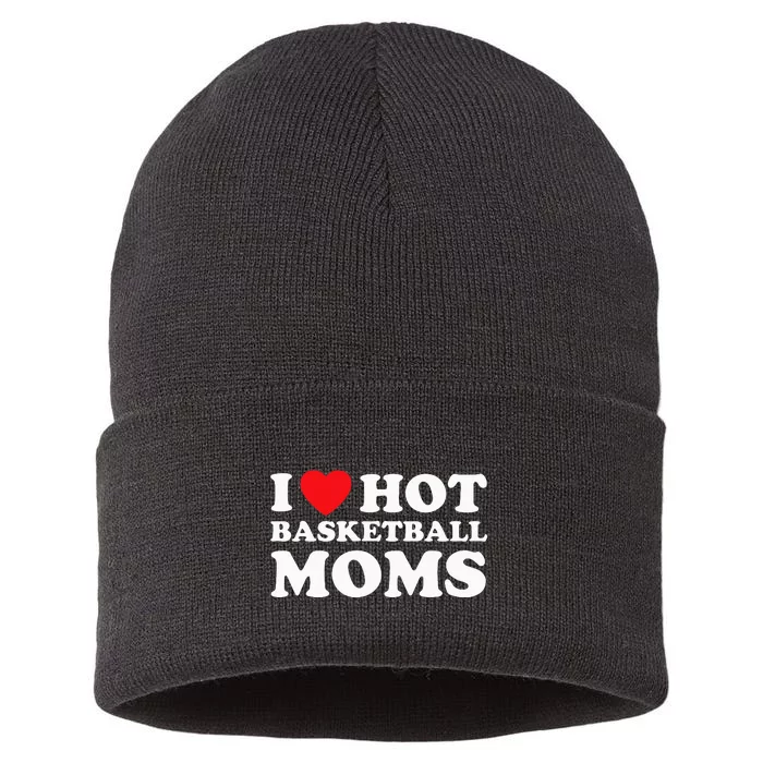 I Heart Hot Moms Basketball Mom Sustainable Knit Beanie