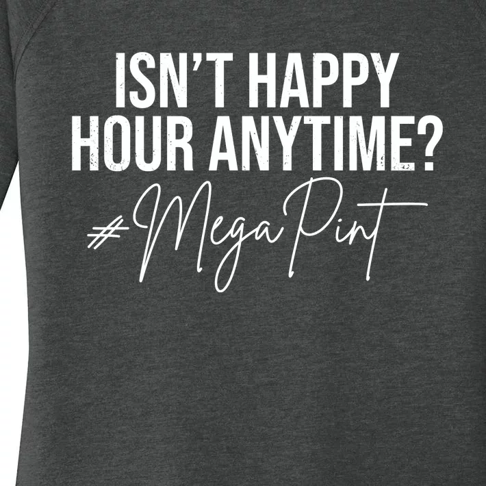 Isn't Happy Hour Anytime Mega Pint Funny Johnny Depp Women's Perfect Tri Tunic Long Sleeve Shirt