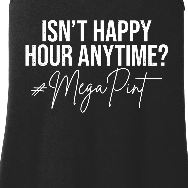 Isn't Happy Hour Anytime Mega Pint Funny Johnny Depp Ladies Essential Tank