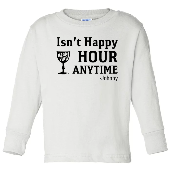 Isn't Happy Hour Anytime Justice For Johnny Depp Mega Pint Toddler Long Sleeve Shirt