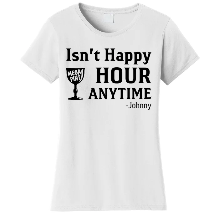 Isn't Happy Hour Anytime Justice For Johnny Depp Mega Pint Women's T-Shirt