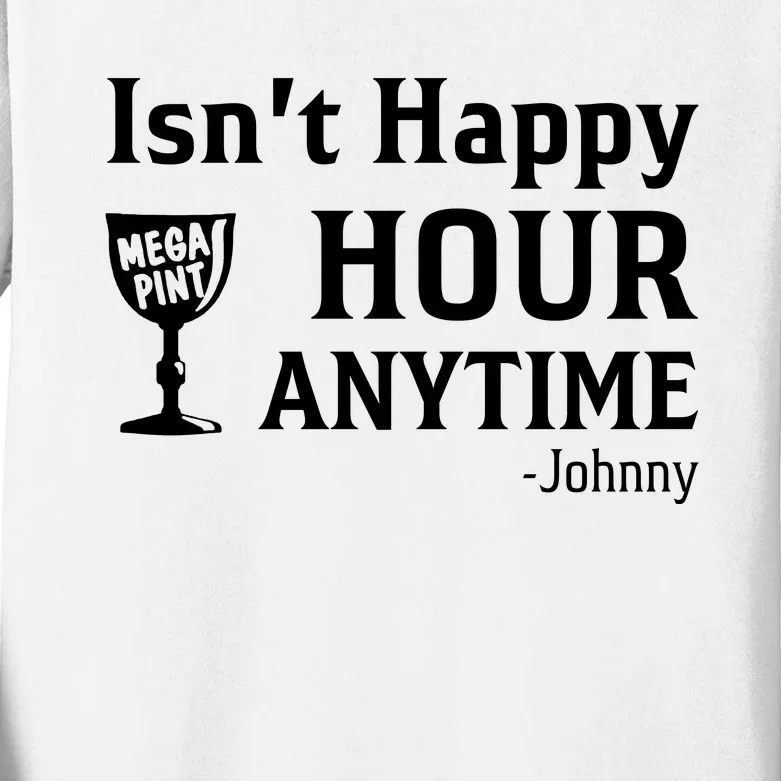 Isn't Happy Hour Anytime Justice For Johnny Depp Mega Pint Kids Long Sleeve Shirt