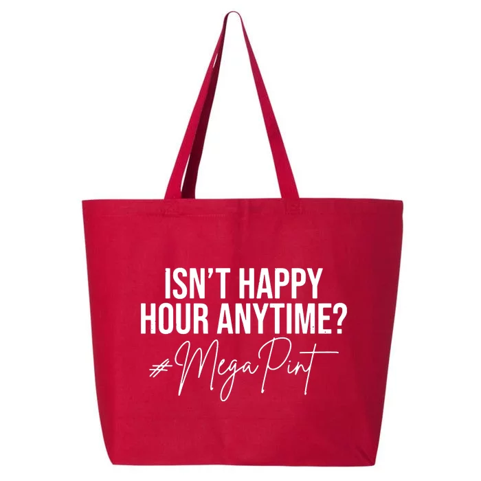 IsnT Happy Hour Anytime Mega Pint 25L Jumbo Tote