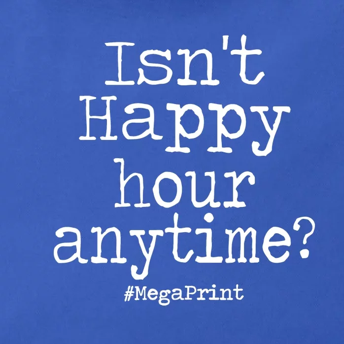 IsnT Happy Hour Anytime Mega Print Zip Tote Bag