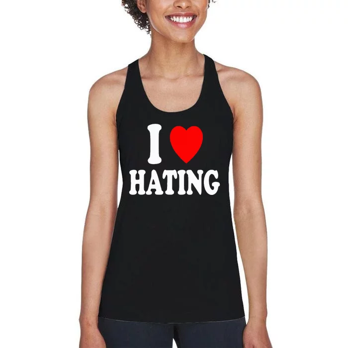 I Heart Hating Sarcastic Pessimistic Loner Women's Racerback Tank