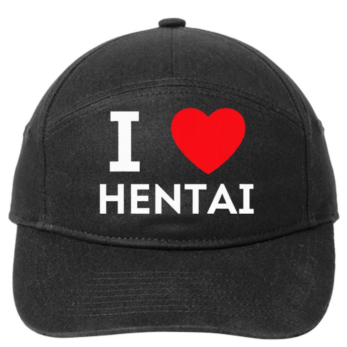 I Heart Hentai I Love Hentai 7-Panel Snapback Hat