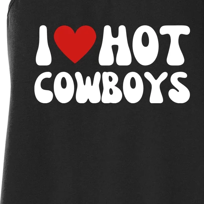 I Heart Hot Cowboys Love Funny Women's Racerback Tank