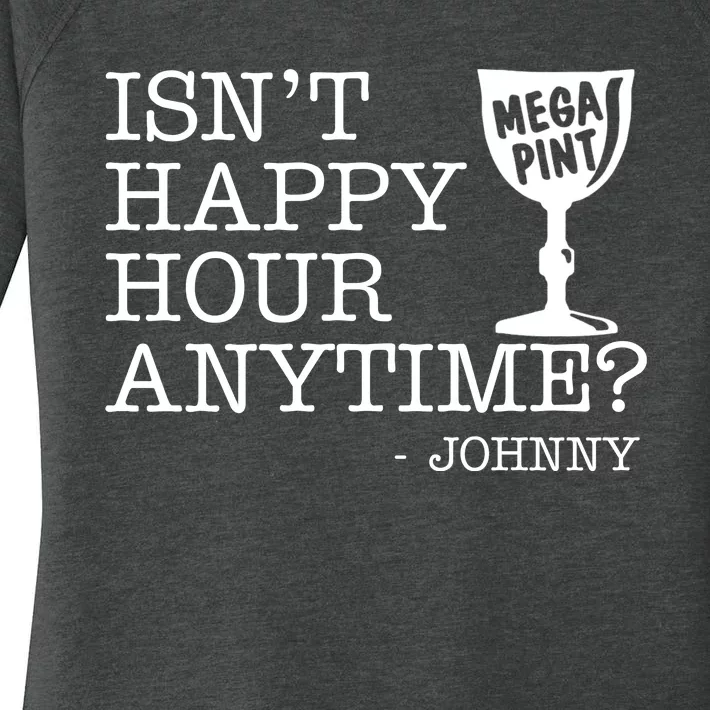 Isn't Happy Hour Anytime Mega Pint Johnny Depp Women's Perfect Tri Tunic Long Sleeve Shirt