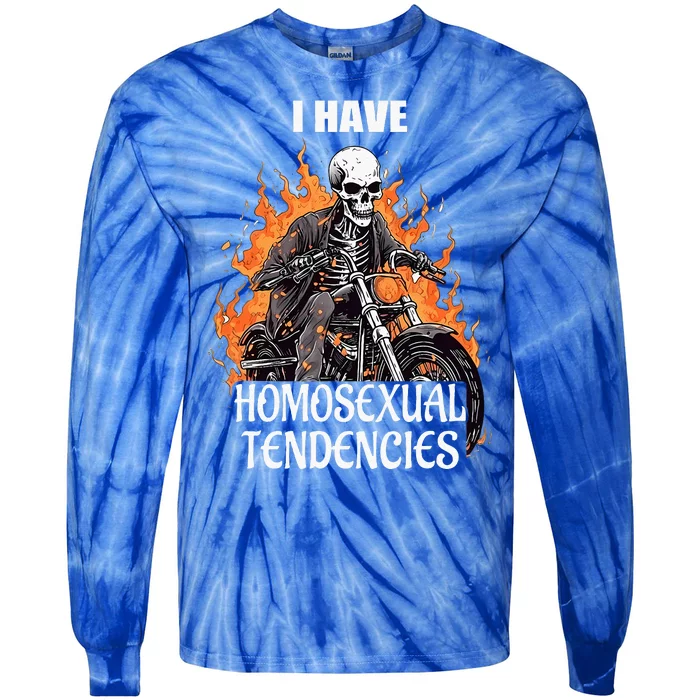 I Have Homosexual Tendencies Apparel Tie-Dye Long Sleeve Shirt