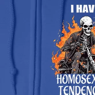 I Have Homosexual Tendencies Apparel Full Zip Hoodie