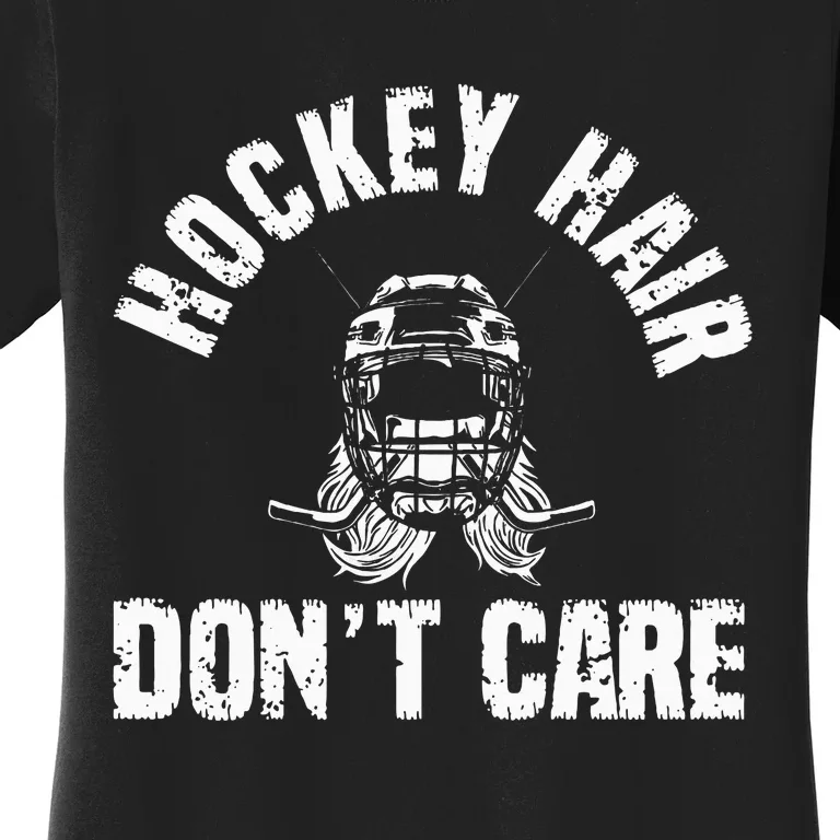 Ice Hockey Hair DonT Care Ice Hockey Player Girl Women's T-Shirt