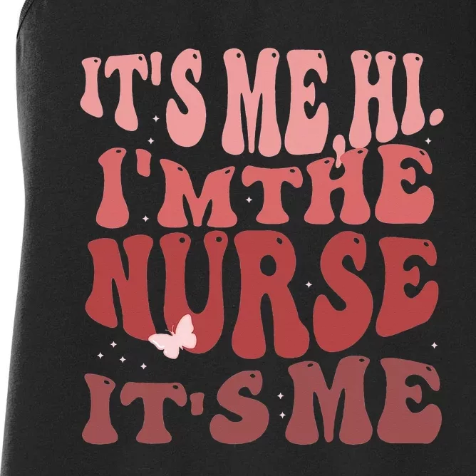 It's-Me, Hi, I'm The Nurse, It's-Me Nurse In Song Women's Racerback Tank