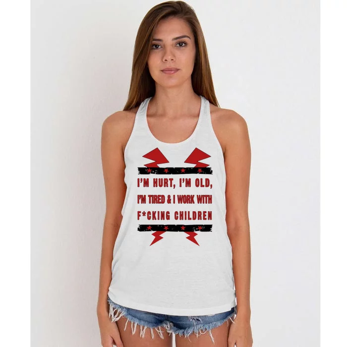 Im Hurt Im Old Im Tired I Work With Fcking Children Punk Women's Knotted Racerback Tank