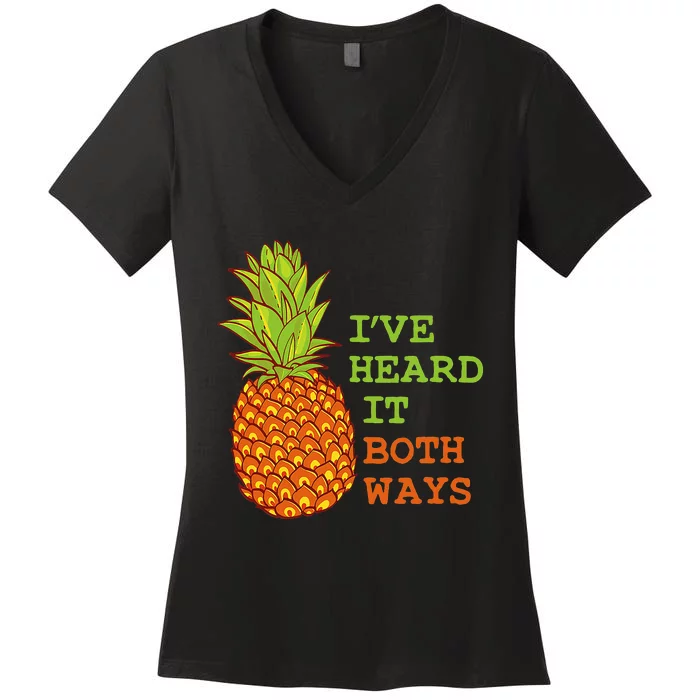 I’ve Heard It Both Ways Psych Pineapple Lover Women's V-Neck T-Shirt