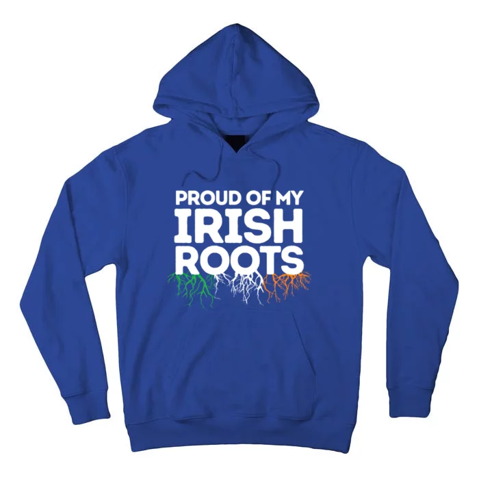 Irish Heritage Ireland Flag Proud Of My Irish Roots Gift Tall Hoodie