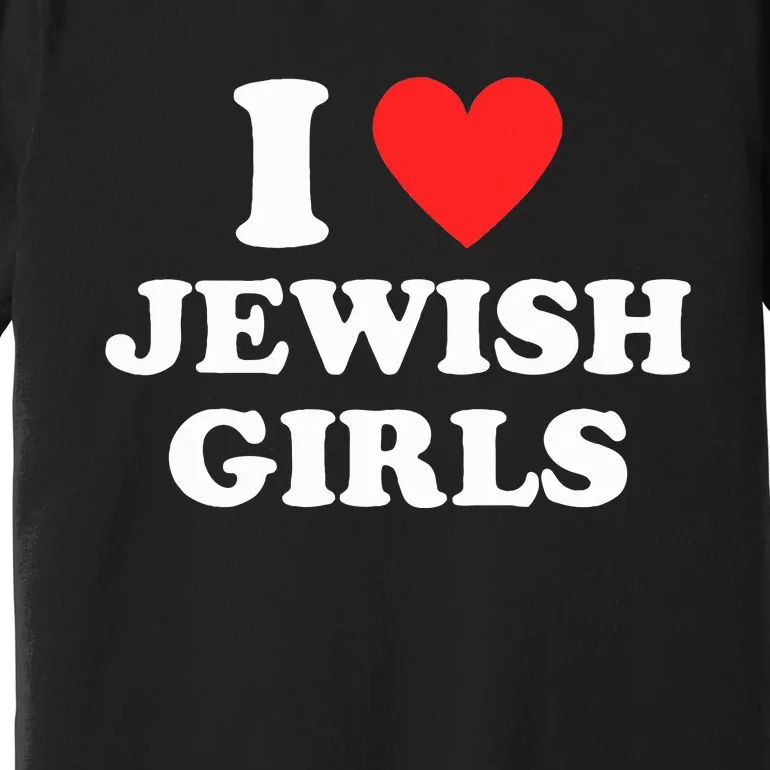 I Heart (Love) Jewish I Red Heart Jewish Designs Premium T-Shirt