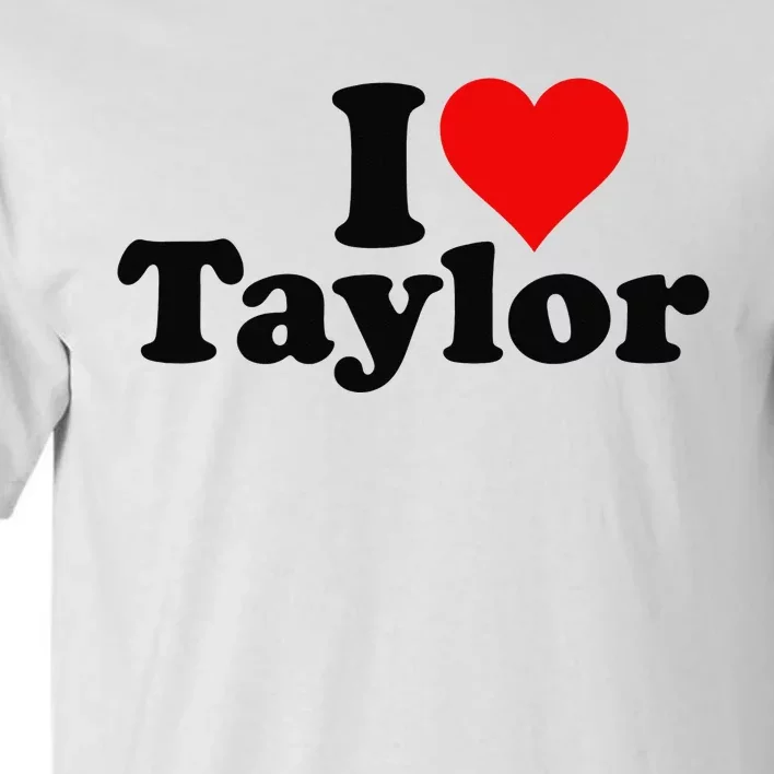 I HEART LOVE TAYLOR Tall T-Shirt