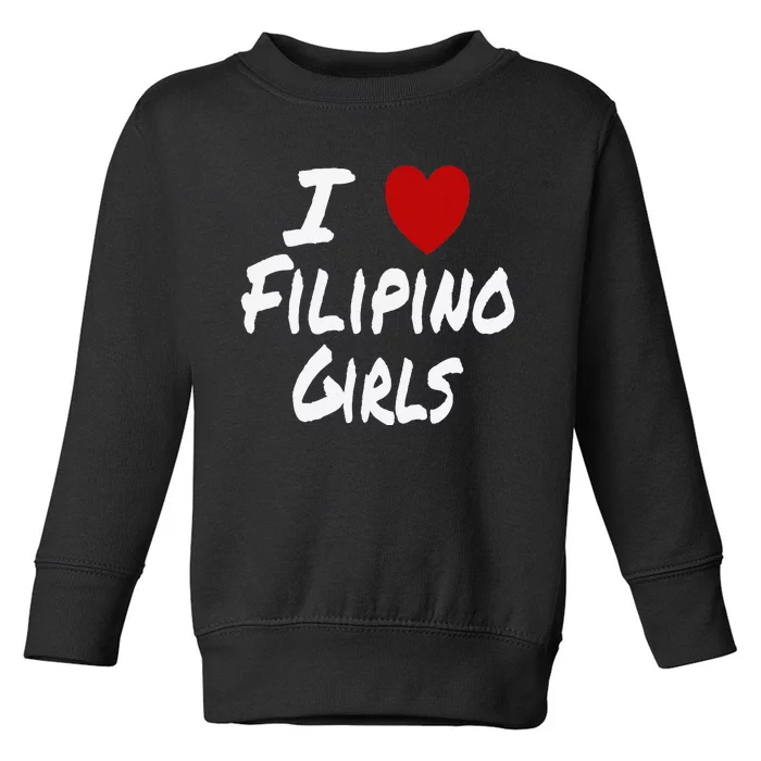 I Heart (Love) Filipino Attraction Asian Preference Toddler Sweatshirt