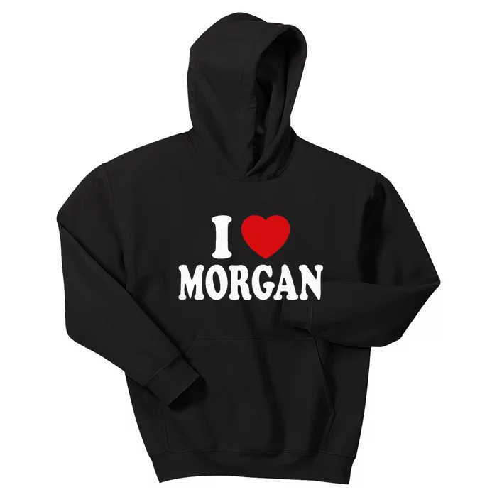 I Heart Love Morgan Kids Hoodie