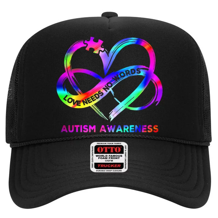 Infinity Heart Love Autism Awareness Needs No Words High Crown Mesh Trucker Hat