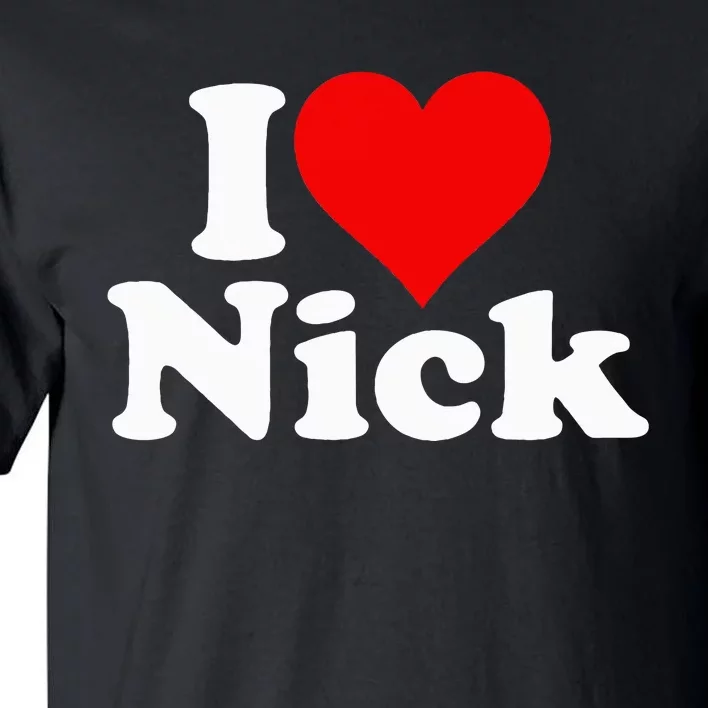 I Heart Love Nick Nicholas Tall T-Shirt