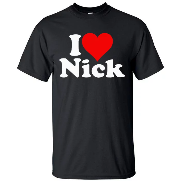 I Heart Love Nick Nicholas Tall T-Shirt